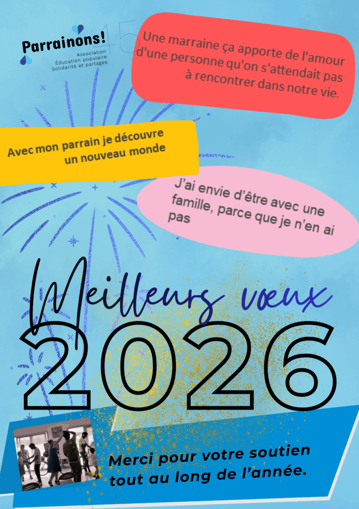 Meilleurs voeux 2026. Parrainons!45 Association Education populaire - Solidarités partage